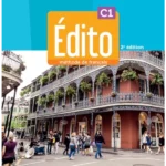 Édito C1 - édition 2022-2024 - Livre + cahier + didierfle.app