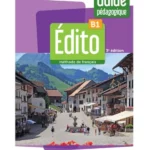 Édito B1 - édition 2022-2024 - Guide pédagogique