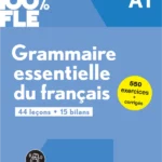 Grammaire essentielle du français A1