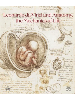 Leonardo Da Vinci and Anatomy