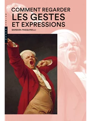 Comment regarder les gestes et expressions