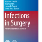 Infections in Surgery : Prevention and Management
