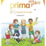 Prima - Los geht's! · Deutsch für Kinder