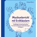 Musikunterricht mit Erstklässlern