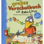 Mein großes Vorschulbuch mit Rabe Linus