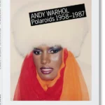 Andy Warhol - Polaroids 1958-1987