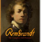 Rembrandt. The Self-Portraits