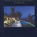 Best Places to Rent on the Planet