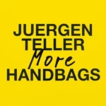 Juergen Teller - More Handbags
