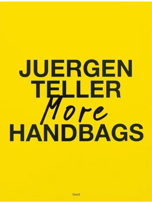 Juergen Teller - More Handbags