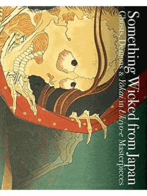 Something Wicked from Japan