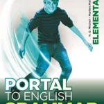 PORTAL TO ENGLISH GRAMMAR ELEMENTARY SB (BR)