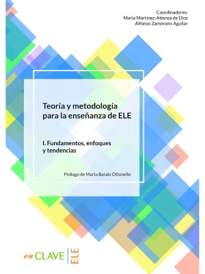 Teoria y metodologia  para la ensenanza de ELE  Volumen I