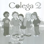 Colega 2: Guia Didactica 2 (en espanol)