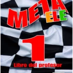 Meta Ele Final 1, Libro del profesor