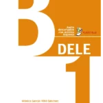 Preparación al DELE B1. Libro del alumno
