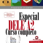 Especial DELE A2  Curso completo Edición 2020