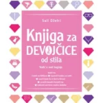 KNJIGA ZA DEVOJCICE OD STILA