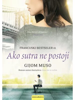 Ako sutra ne postoji