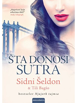 Šta donosi sutra