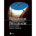 Beograd ispod Beograda , engleski jezik
