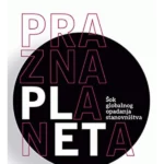 Prazna planeta: šok globalnog opadanja stanovništva