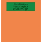 Vizantijska civilizacija