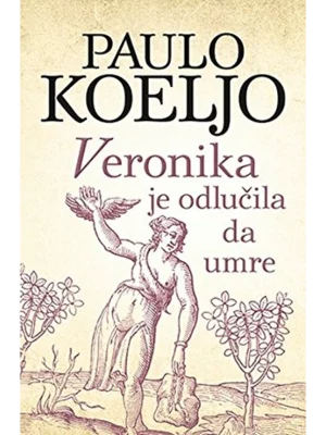 VERONIKA JE ODLUCILA DA UMRE -