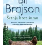 Šetnja kroz šumu