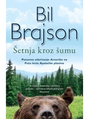 Šetnja kroz šumu