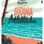 Brana na Atlantiku