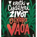 Kratki čudesni život Oskara Vaoa