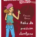 KAKO DA PREZIVIM SLOMLJENO SRCE   FRANSIN OMEN