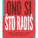 Ono si što radiš
