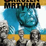 OKRUZEN MRTVIMA MEKI 04 - DARK