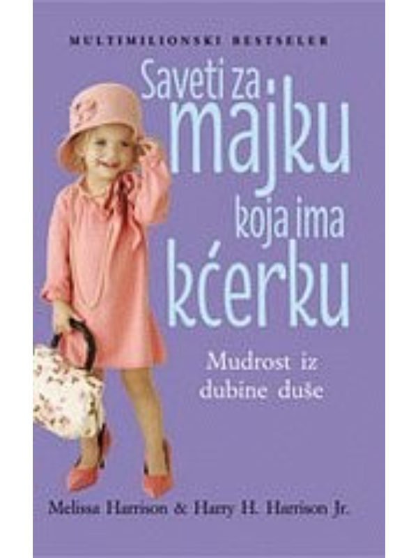 9788662810243 Saveti za majku koja ima kćerku - Slika 1