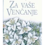 Zauvek zajedno, Za vaše venčanje