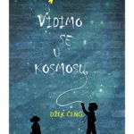 VIDIMO SE U KOSMOSU