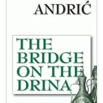 The Bridge on the Drina - Dereta