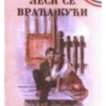 5+ Lesi se vraća kući