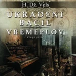 UKRADENI BACIL/VREMEPLOV