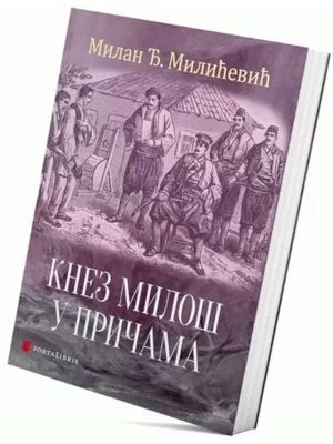 Knez Miloš u pričama