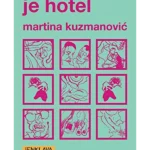 Ovo telo je hotel