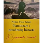 Narcisizam i preobražaj ličnosti