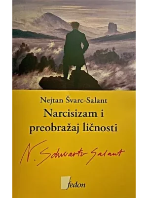 Narcisizam i preobražaj ličnosti