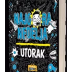 Najgora nedelja - utorak