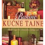 BAKINE KUCNE TAJNE