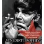 VENEDIKT JEROFEJEV I HOR PIJANIH ANDJELA