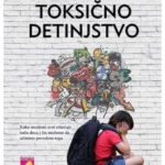 Toksično Detinjstvo