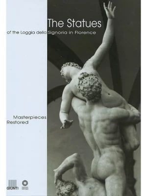 STATUES OF THE LOGGIA DELLA SIGNORIA IN FLORENCE
